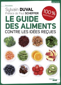 Le guide des aliments - Sylvain Duval [1969]